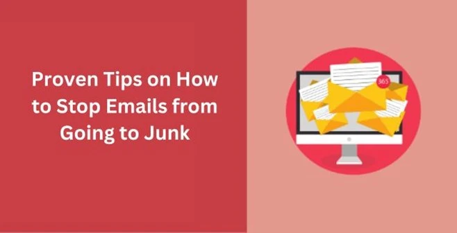 how to stop email going to junk